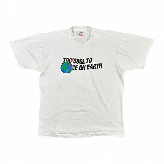Vintage ‘Too Cool To Be On Earth’ Tee